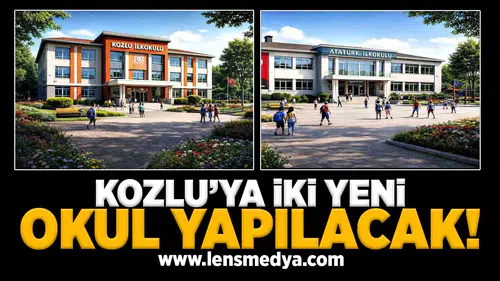 Kozlu'ya 2 yeni okul yapılacak!