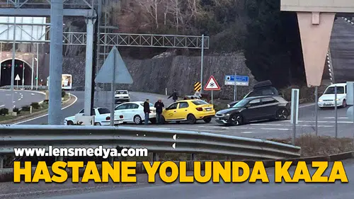 Hastane yolunda kaza!