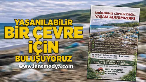 Yaşanılabilir bir çevre için buluşuyor