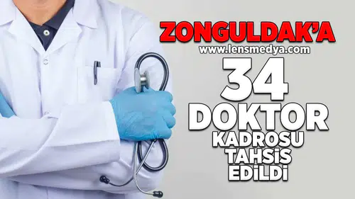 Zonguldak'a 34 doktor kadrosu tahsis edildi!
