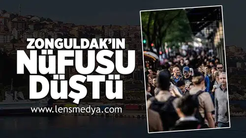 Zonguldak'ın nüfusu düştü!