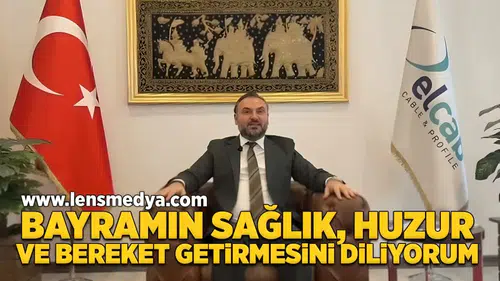 Bayramın sağlık, huzur ve bereket getirmesini diliyorum