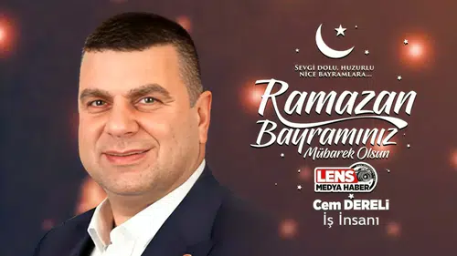 Cem Dereli'nin Ramazan Bayramı Mesajı