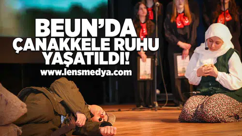 BEUN'da Çanakkele ruhu yaşatıldı!