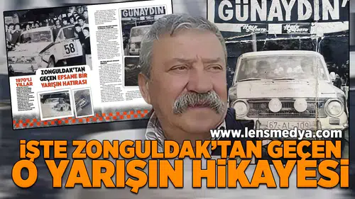 İşte Zonguldak'tan geçen o yarışın hikayesi!