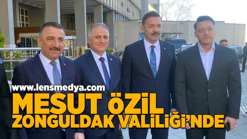 Mesut Özil Zonguldak Valiliği'nde!