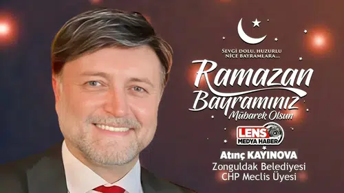 Atınç Kayınova'nın Ramazan Bayramı Mesajı