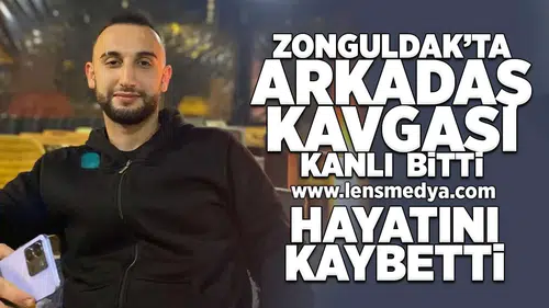 Zonguldak'ta arkadaş kavgası kanlı bitti!