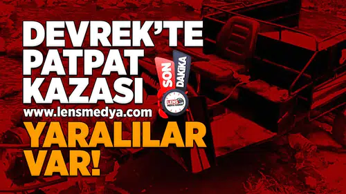 Devrek'te patpat kazası!