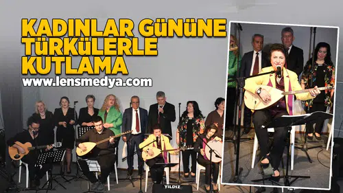 Çaycuma’da Kadınlar Günü’ne Türkülerle Anlamlı Kutlama