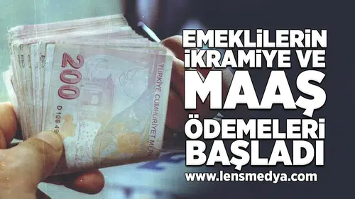 Emeklileri maaş ve ikramiye ödemeleri başladı!