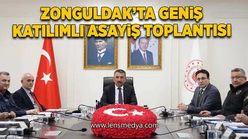 Zonguldak’ta Geniş Katılımlı Asayiş Toplantısı