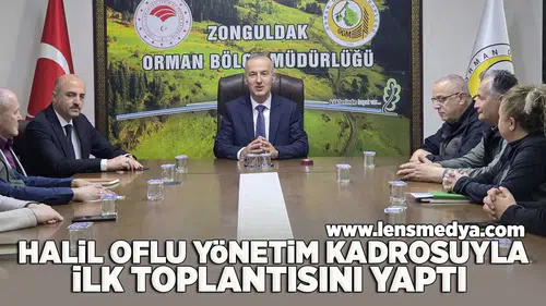 Halil Oflu yönetim kadrosuyla ilk toplantısını yaptı