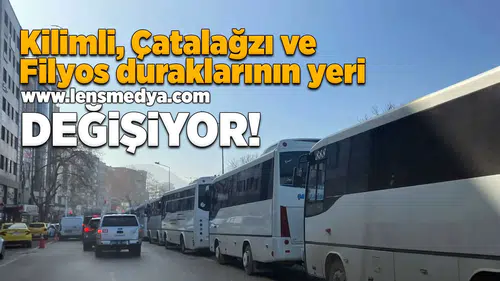 Kilimli Çatalağzı ve Filyos duraklarının yeri değişiyor!