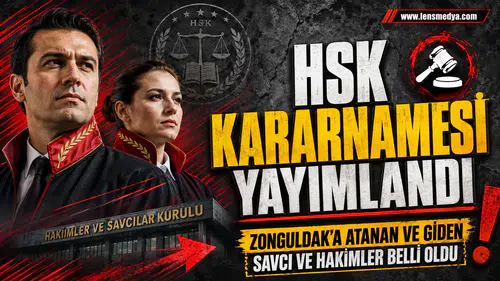 Zonguldak'a atanan ve Zonguldak'tan giden hakim ve savcılar belli oldu!