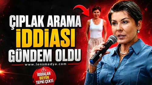 ÇIPLAK ARAMA İDDİASI MECLİS GÜNDEMİNDE