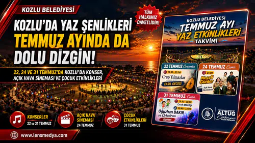Kozlu'da yaz şenlikleri Temmuz ayında da dolu dizgin devam ediyor!