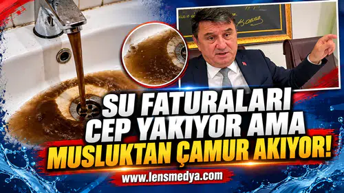 Su faturaları cep yakıyor ama musluktan çamur akıyor!