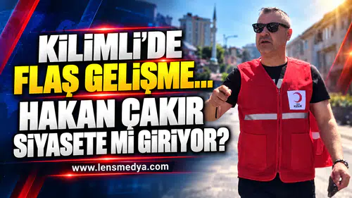 Hakan Çakır siyasete mi giriyor!