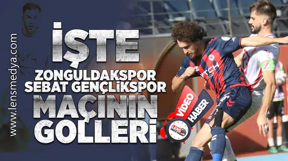 İşte Zonguldakspor - Sebat Gneçlikspor maçının özeti