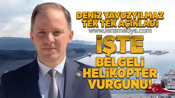 İşte belgeli helikopter vurgunu!