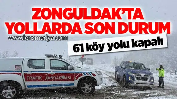 Zonguldak'ta 61 Köy Yolu Kapalı