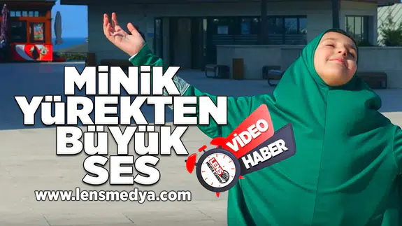 Minik yürekten büyük bir ses!