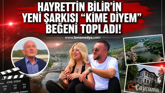 Hayrettin Bilir'in yeni şarkısı "Kime diyem?" beğeni topladı!