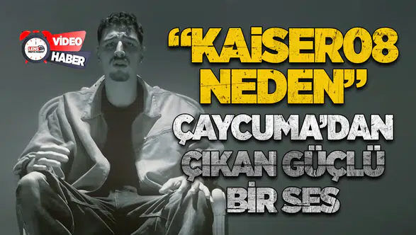 “Kaiser08 - Neden” Çaycuma’dan çıkan güçlü bir ses