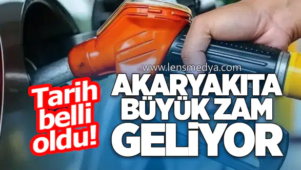 Akaryakıta dev zam kapıda: Tarih belli oldu