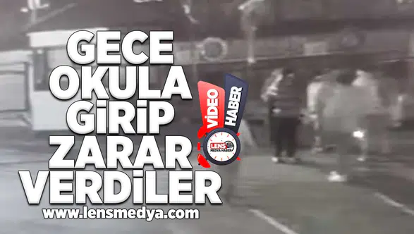 Gece okula girip zarar verdiler!