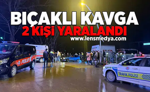 Bıçaklı kavga... 2 Yaralı!