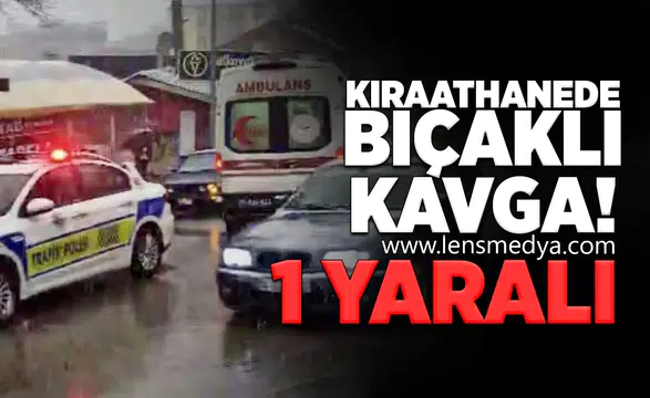 Kıraathanede bıçaklı kavga!