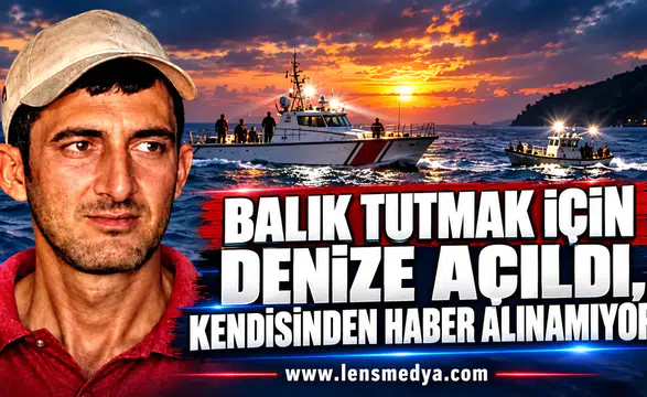 BALIK TUTMAK İÇİN DENİZE AÇILDI, KENDİSİNDEN HABER ALINAMIYOR