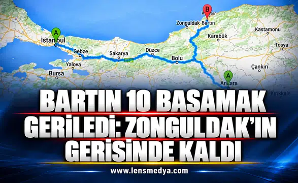 BARTIN 10 BASAMAK GERİLEDİ: ZONGULDAK’IN GERİSİNDE KALDI