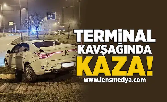 Terminal kavşağında kaza