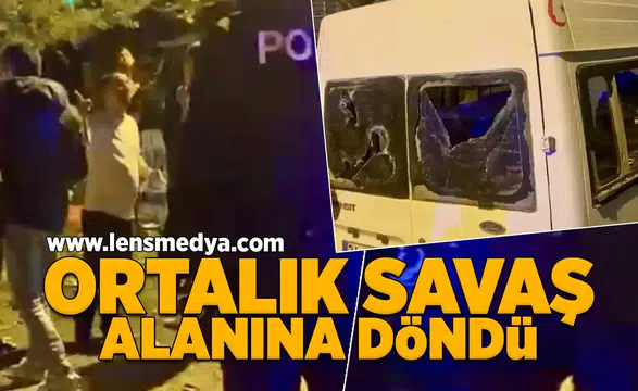 Ortalık savaş alanına döndü!
