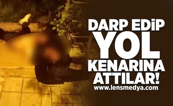 Darp edip yol kenarına attılar!