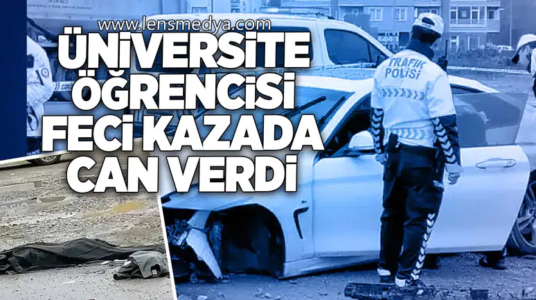 Üniversite Öğrencisi Feci Kazada Can Verdi