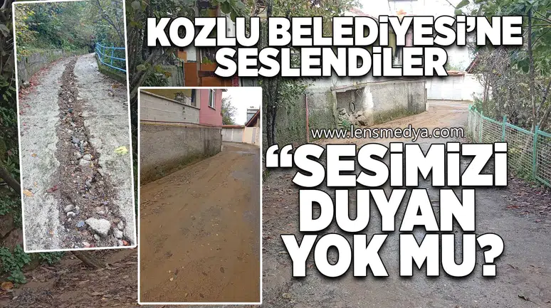 Kozlu Belediyesi'ne seslendiler: "Sesimizi duyan yok mu?"