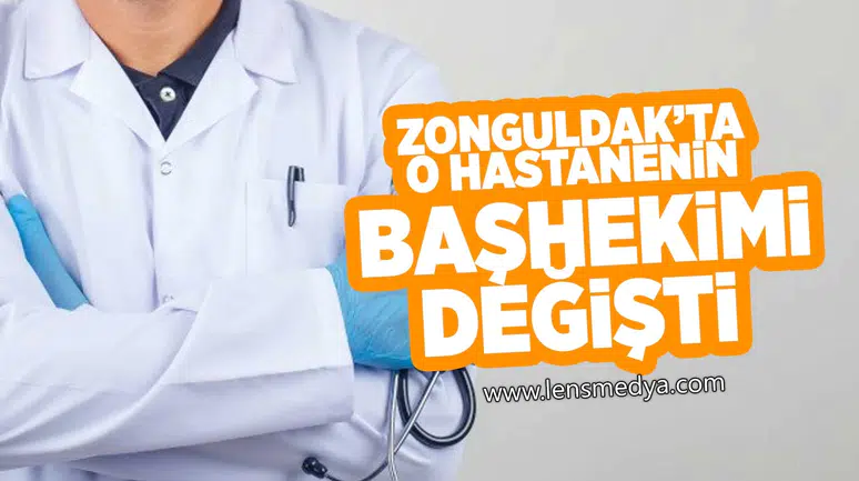 O hastanenin başhekimi değişti!