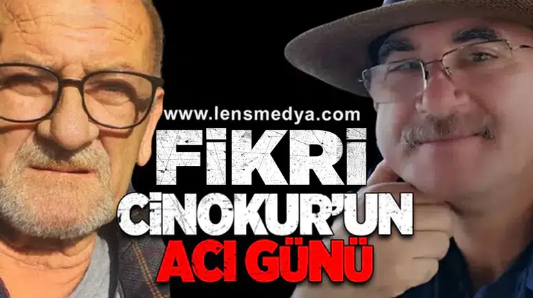 Fahri Cinokur'un acı günü