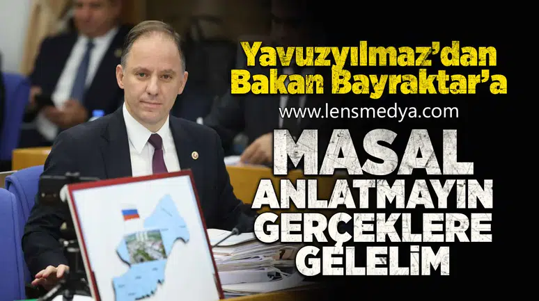 "Masal anlatmayın, gerçeklere gelelim"