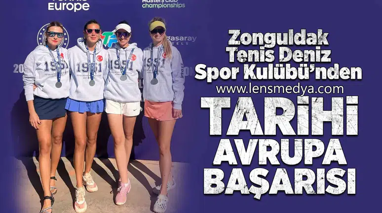 Zonguldak Tenis Deniz Spor Kulübü’nden Tarihi Avrupa Başarısı