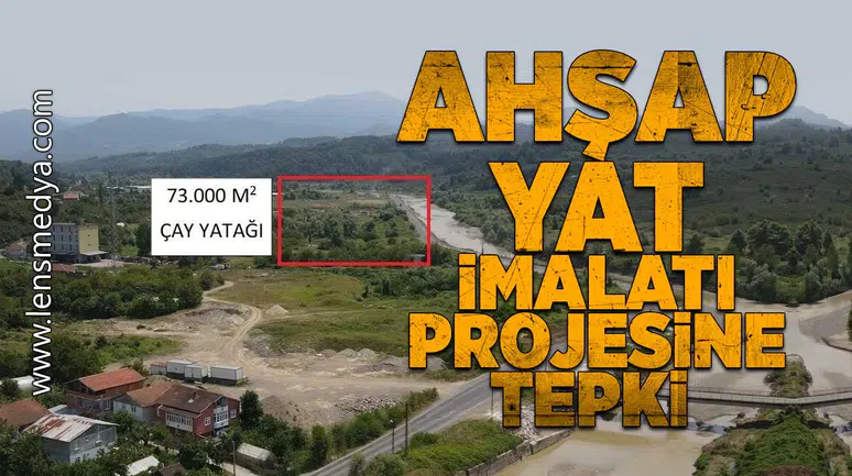 Ahşap yat imalatı projesine tepkiler sürüyor!