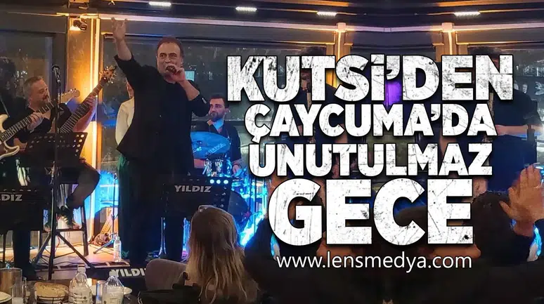 Kutsi'den Çaycuma'da unutulmaz gece!