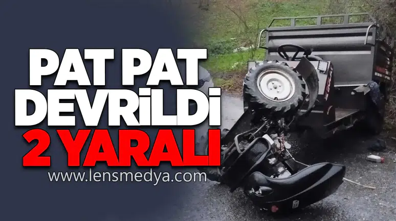 PAT PAT DEVRİLDİ: 2 YARALI