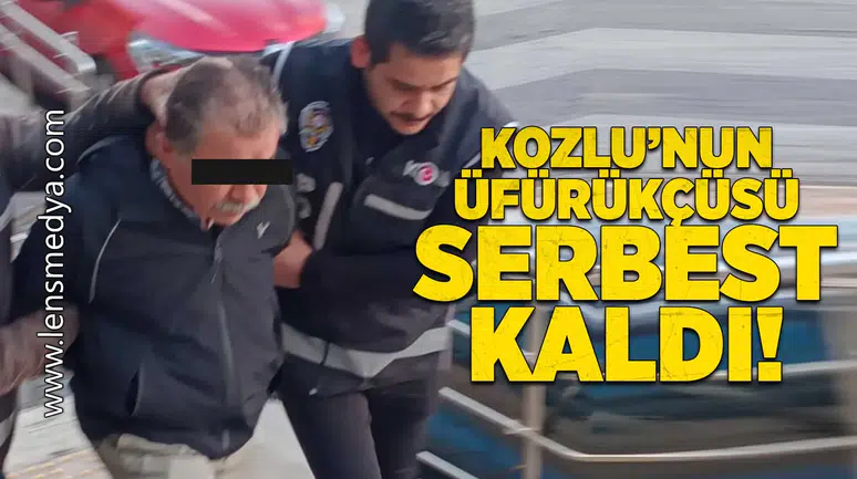 Kozlu'nun üfürükçüsü serbest kaldı!