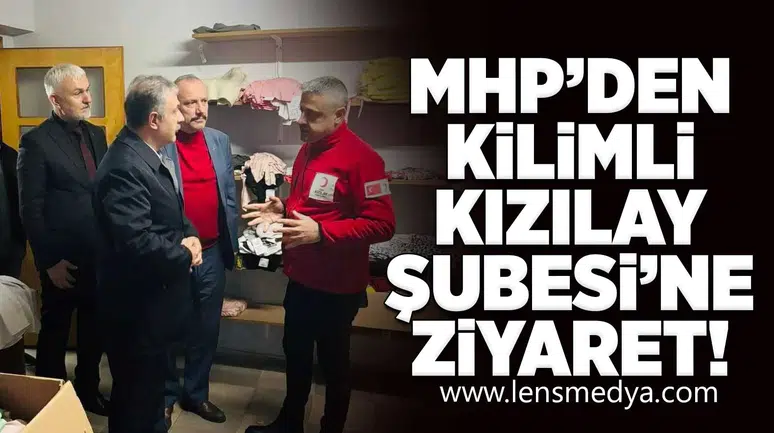 MHP'den Kilimli Kızılay Şubesi'ne ziyaret!