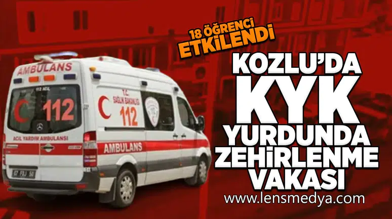 Kozlu KYK Kız Öğrenci yurdunda zehirlenme vakası!